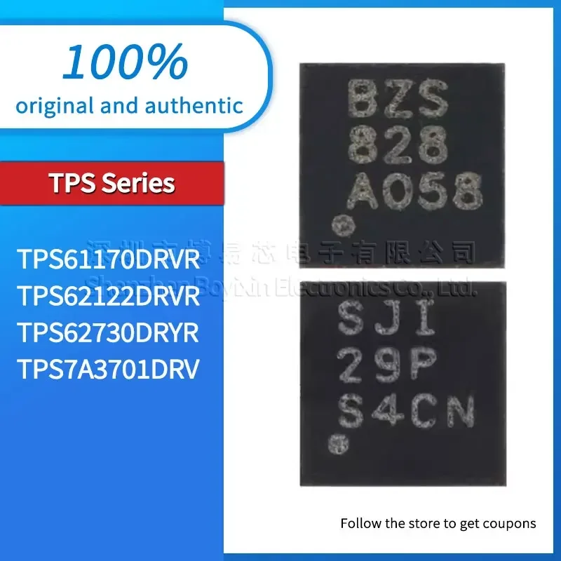 

TPS61170DRVR TPS62122DRVR TPS62730DRYR TPS7A3701DRVR original genuine