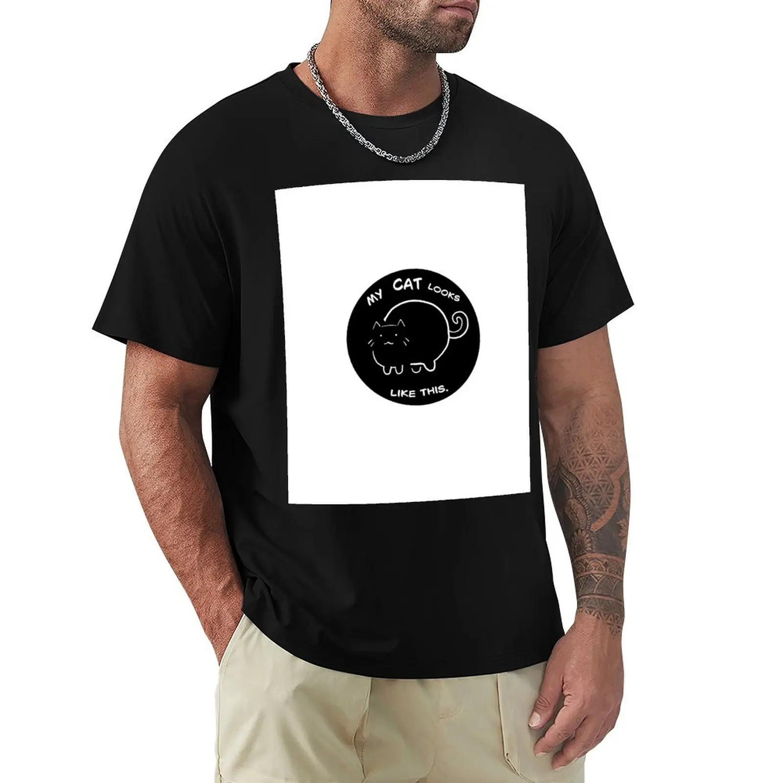 My Cat Looks Like This. (FAT) (Black) T-Shirt Art Pattern Printed Casual Top