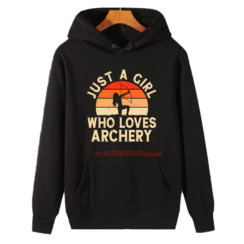Just A Girl Who Loves Archery Vintage Graphic Hooded Sweatshirts Winter Essentials Fleece Hoodie Fashion Men's Winter Clothes