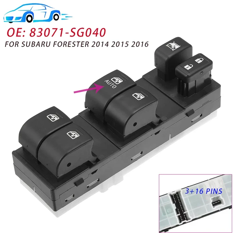 Fit For Subaru Forester 2014 2015 2016 Front Left Driver Side Electric Power Master Window Control Switch 83071SG040 83071-SG040