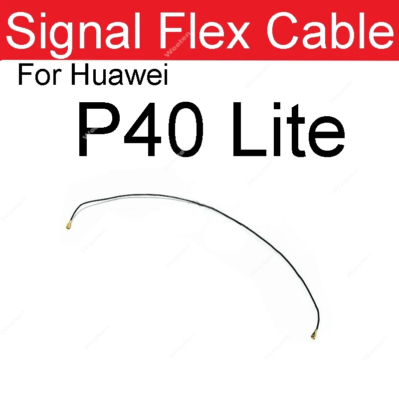 Antenna Signal Flex Cable For Huawei P20 P30 P40 Pro P30 Lite P40 Lite P40 Pro+ Wifi Coaxial Connector Aerial Flex Ribbon