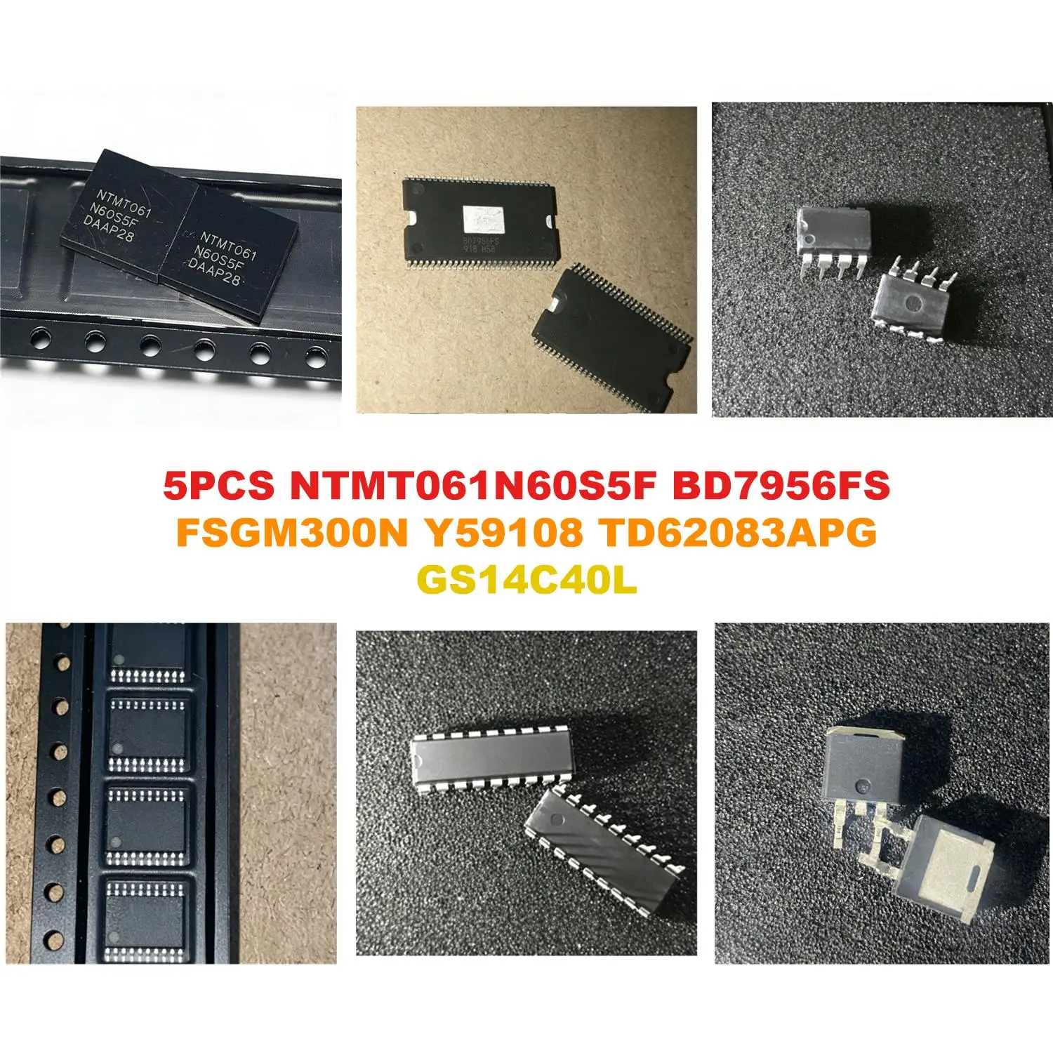 NTMT061N60S5F BD7956FS FSGM300N Y59108 TD62083APG GS14C40L