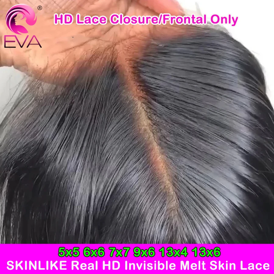 

Eva Hair 7X7 6X6 5X5 HD Lace Closures Human Hair Straight Hair Melt Skins Pre Plucked 13x4 13x6 HD Lace Frontal Closure Only