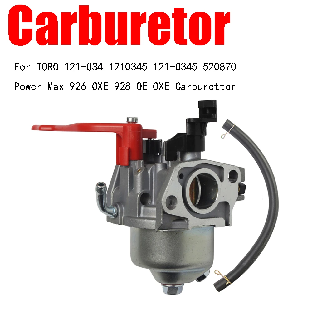 

Snowplow Carburetor Carb 520-870 For TORO 121-034 1210345 121-0345 520870 Power Max 926 OXE 928 OE OXE Carburettor