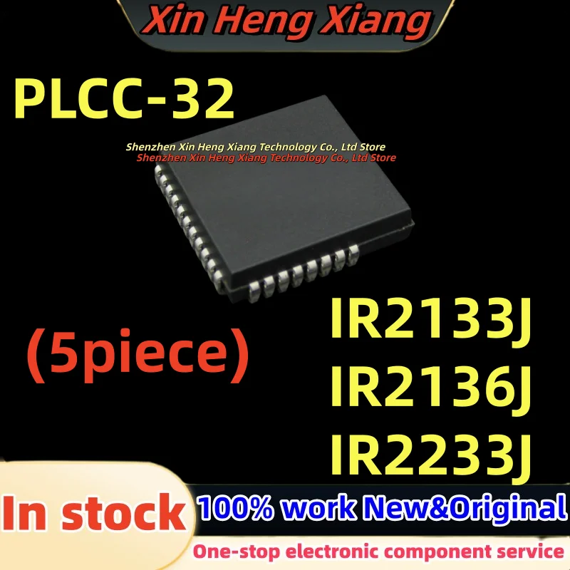 (5pcs) 100%new IR2233J IR2133 IR2133J IR2136J IR2136 IR2233 IR2133JTRPBF IR2136JTRPBF IR2233JTRPBF PLCC-32