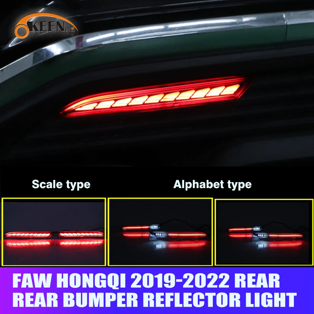 OKEEN 2pcs LED Rear Bumper Reflector Light For FAW Hongqi 2019 2020 2021 2022 Car Driving Turn Signal Brake Tail Light Accessory