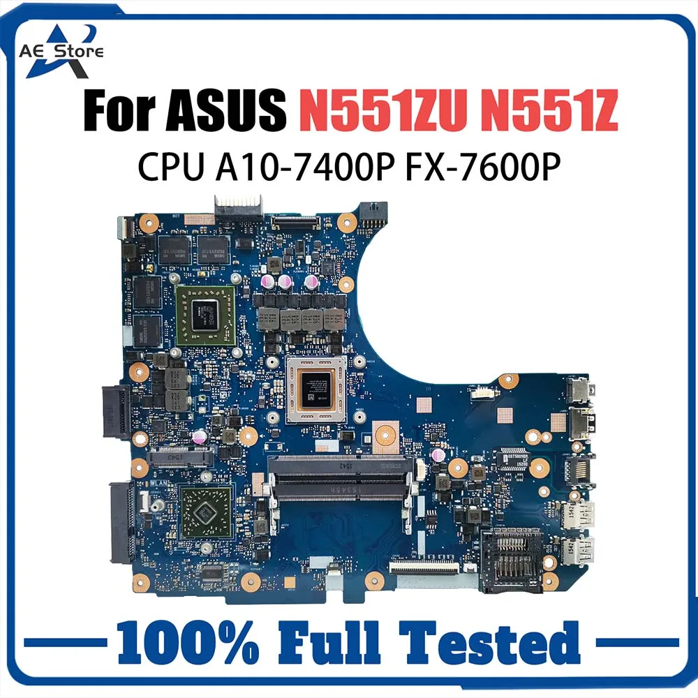 Notebook Moederbord Voor ASUS N551Z N551ZU N551ZU Laptop Moederbord Met A10-7400P FX-7600P CPU V2G GPU 100% Getest OK