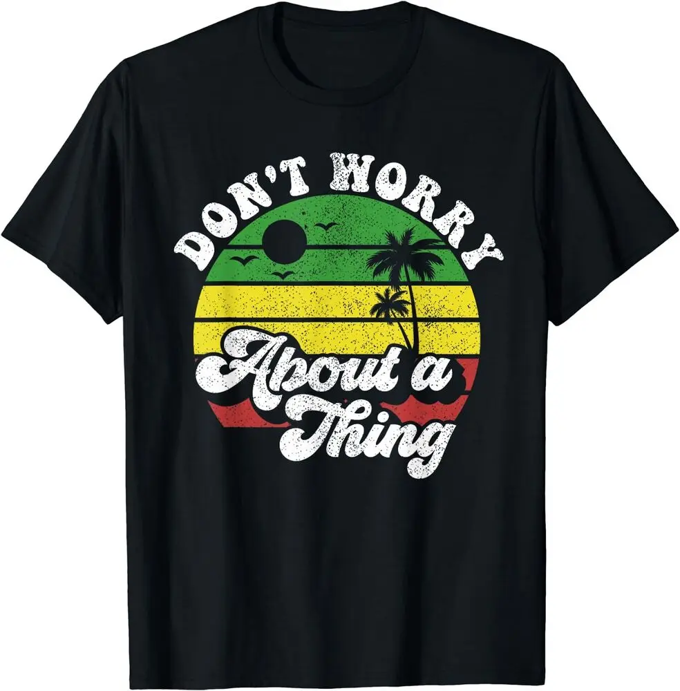 NEW LIMITED Dont Worry About A Thing Jamaica Rasta Reggae Jamaican Gift T-ShirtAnime Costume Cotton Short SleeveY2K Luxury brand