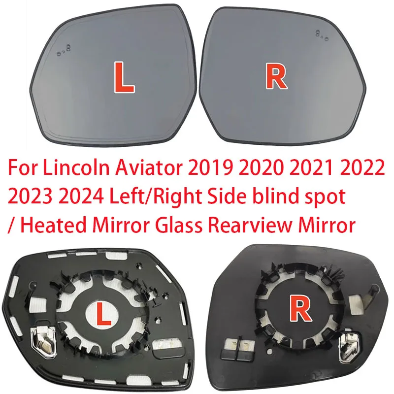 

Car mirror For Lincoln Aviator 2019 2020 2021 2022 2023 2024 Left/Right Side blind spot / Heated Mirror Glass Rearview Mirror