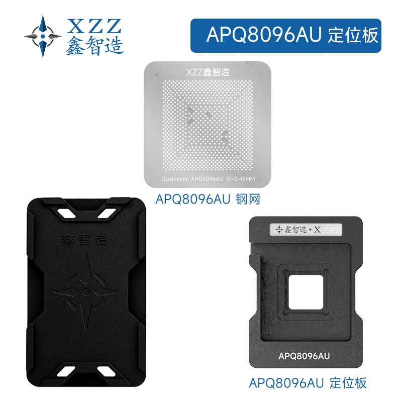 XZZ solder ball/solder paste stencil for Qualcomm APQ8096 APQ8096AU Direct heating Tin planting platform