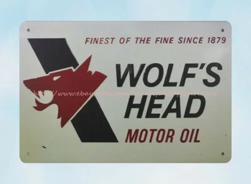 collectible plaque Finest Since 1879 Wolfs Head Motor Oil metal tin sign