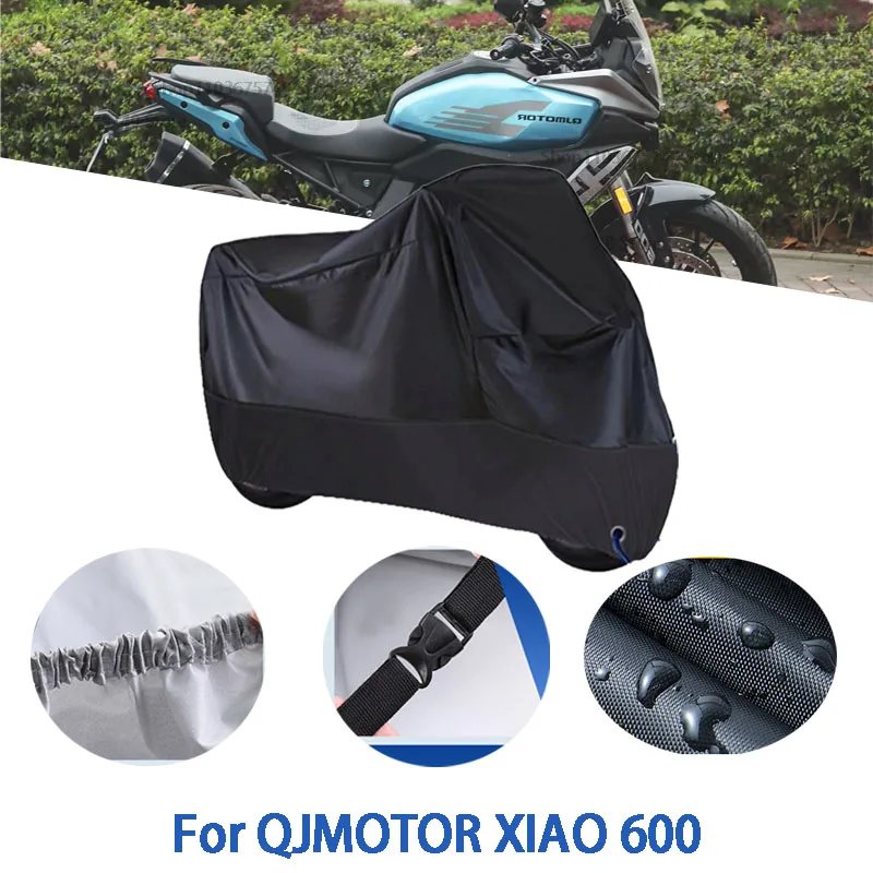 

Полный чехол для мотоцикла QJMOTOR XIAO 600, автомобильный уличный солнцезащитный чехол от пыли и ушей, утолщенный оксфордский чехол, аксессуары