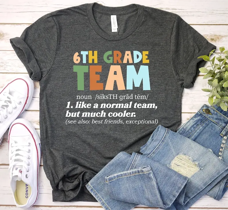 Sixth Grade Teacher Shirt, First Day Of School Gift for Sixth Grade  6th Grade Team Short Sleeve Top Tees O Neck 100% cctton y2k