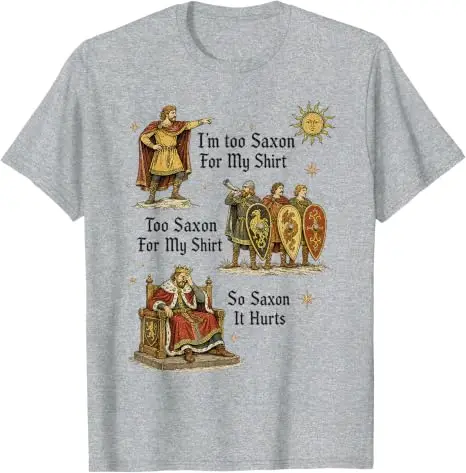 Zu sächsisch für mein Hemd – Lustiges T-Shirt mit mittelalterlichem Humor, Y2k, angelsächsisches Vintage-Grafik-T-Shirt, weiche Baumwolle, kurzärmelig. – Detail 5