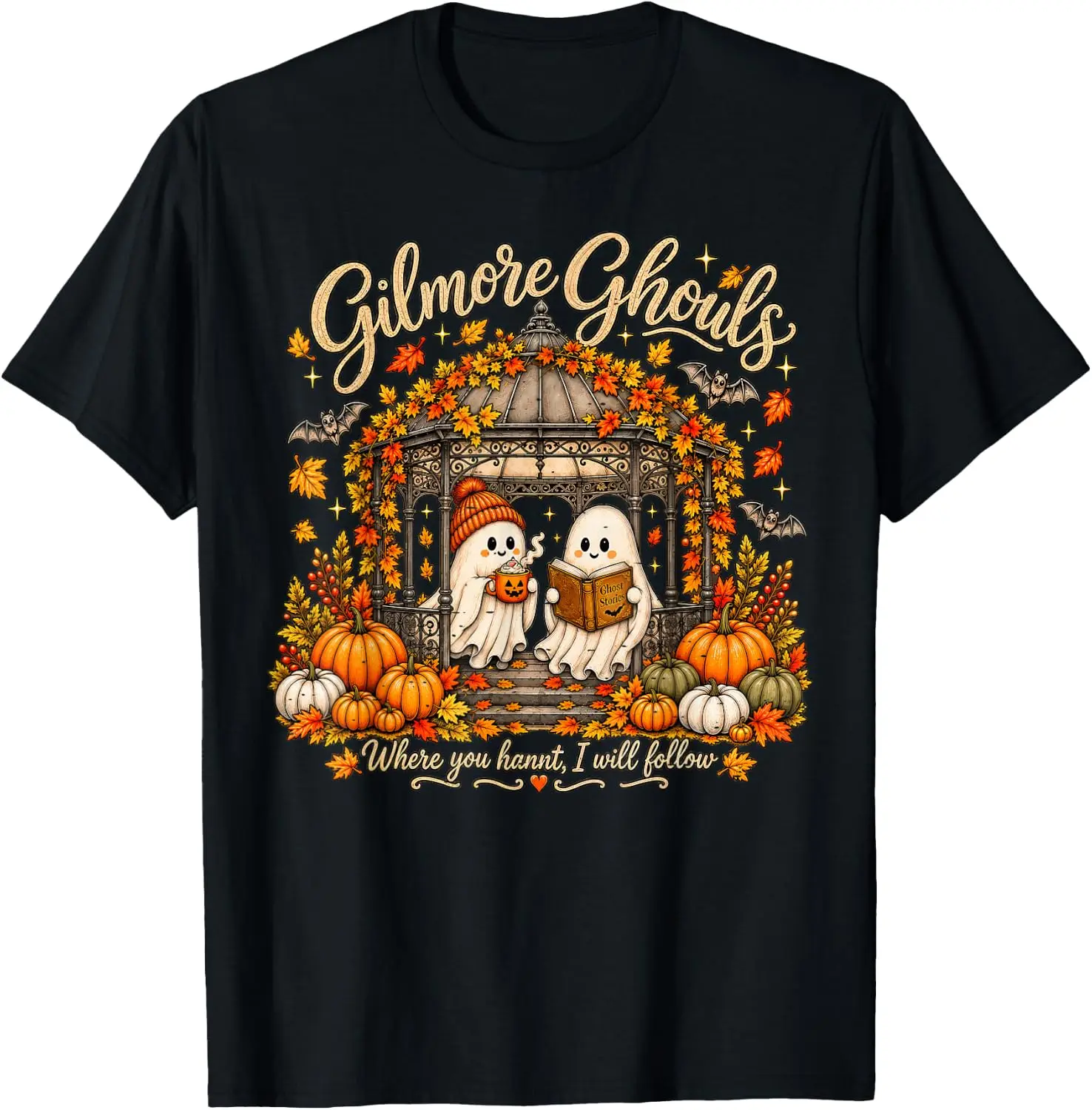 Gilmore Ghouls Where You Haunt I Will Follow Fall Halloween T-Shirt Unisex Fashion Printed T‑Shirt for Men Women, 100% Cotton Crew Neck Soft Lightweight Anti‑Pilling Tees,fashion printed t‑shirt, unisex graphic tee, , casual gift t‑shirt