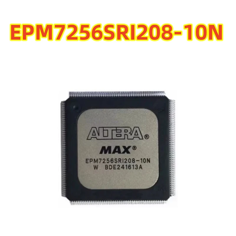 Original EPM7256SRI208-10N EPM7256SRC208-10N EPM7256SRC208 Complex Programmable Logic Device (CPLD) 208-BFQFP 100% new chip
