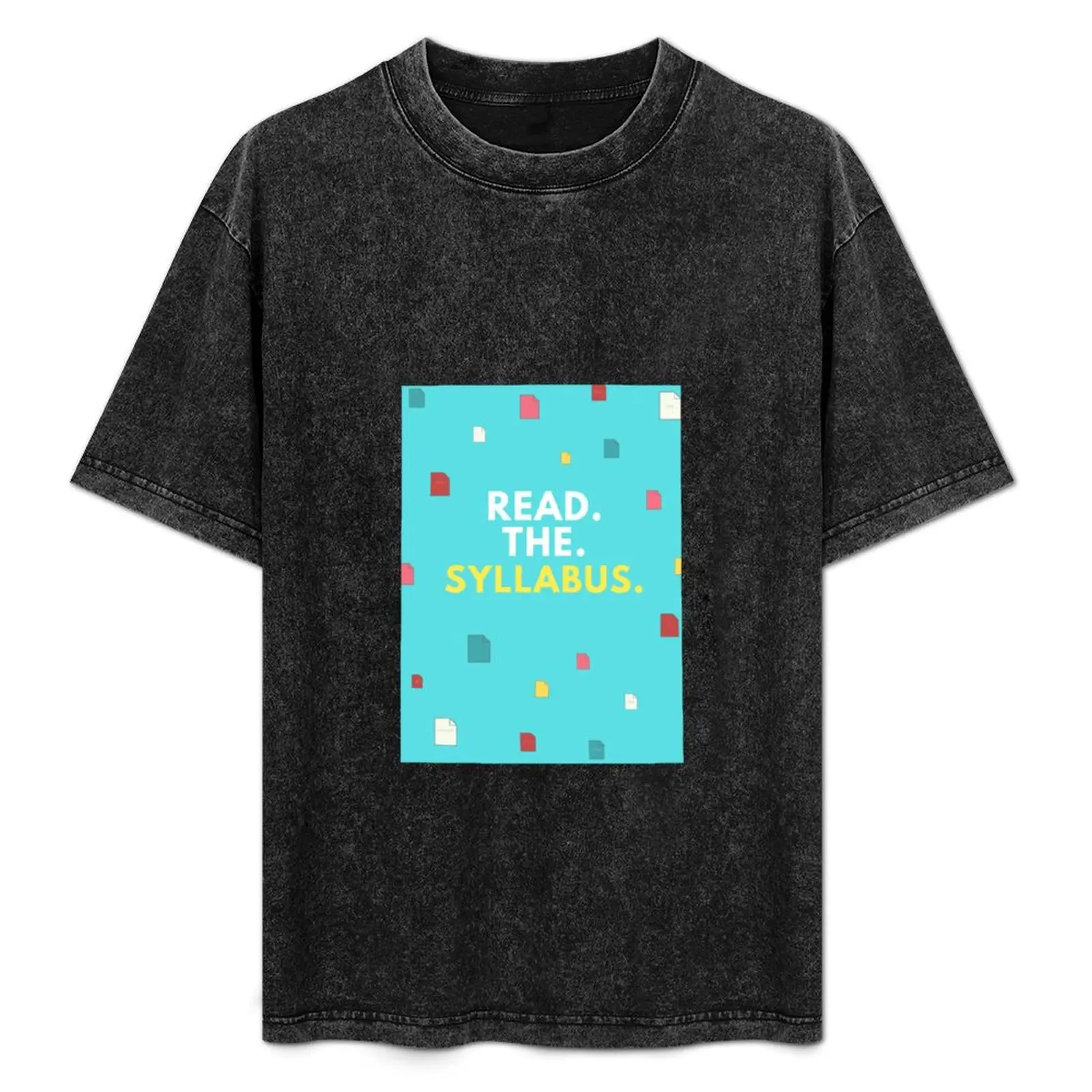 Read the Syllabus -- Bright Professor Office Reminder T-Shirt anime figures oversizeds Aesthetic clothing mens clothing