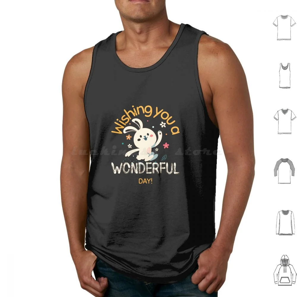 Wish You A Wonderful Day / Cute Easter Season Tank Tops Print Cotton Hare Rabbit Bunny Rabbit Cutie Pie Funny Rabbit