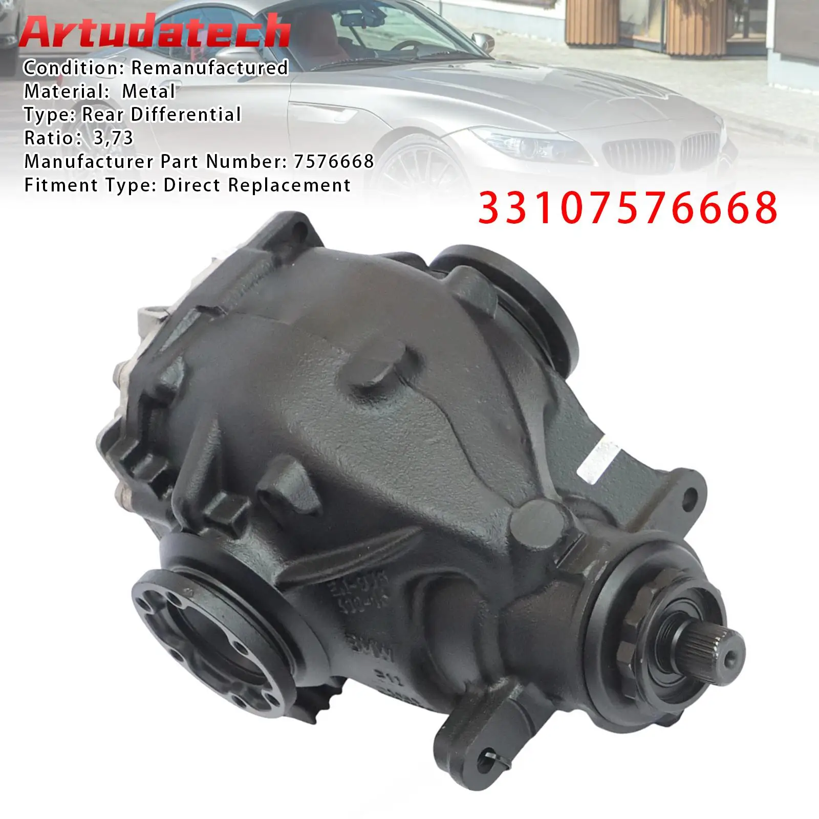 

Задний дифференциал Artudatech 33107576668 RATIO 3,73 для BMW Z4 E89 N52 2,3i Автоматический