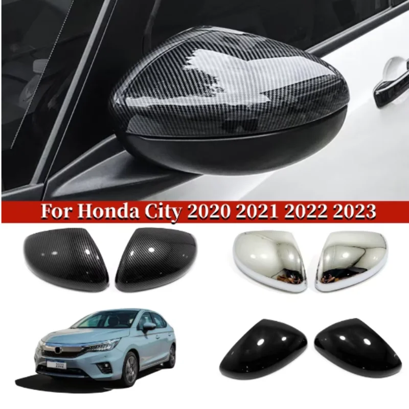 

For Honda CITY 2020-2023 Car Rearview mirror cover trim ABS Chrome black carbon fibre Side Mirror Covers Decoration Accessories