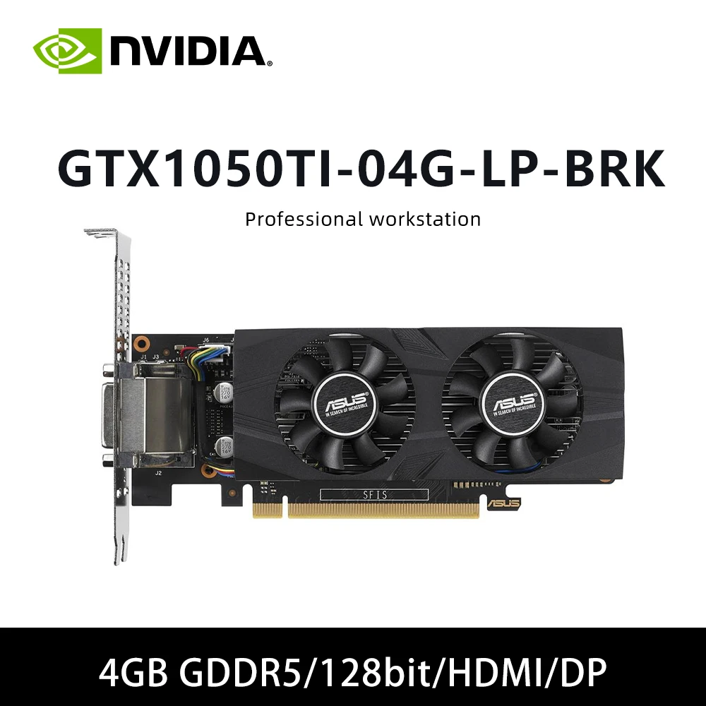 بطاقة رسومات STRIX GTX1050TI 4G GAMING & GTX 1050TI 04G LP BRK & PH GTX 1050TI 4G 4GB GDDR5 128bit placa de video لـ HDMI DP