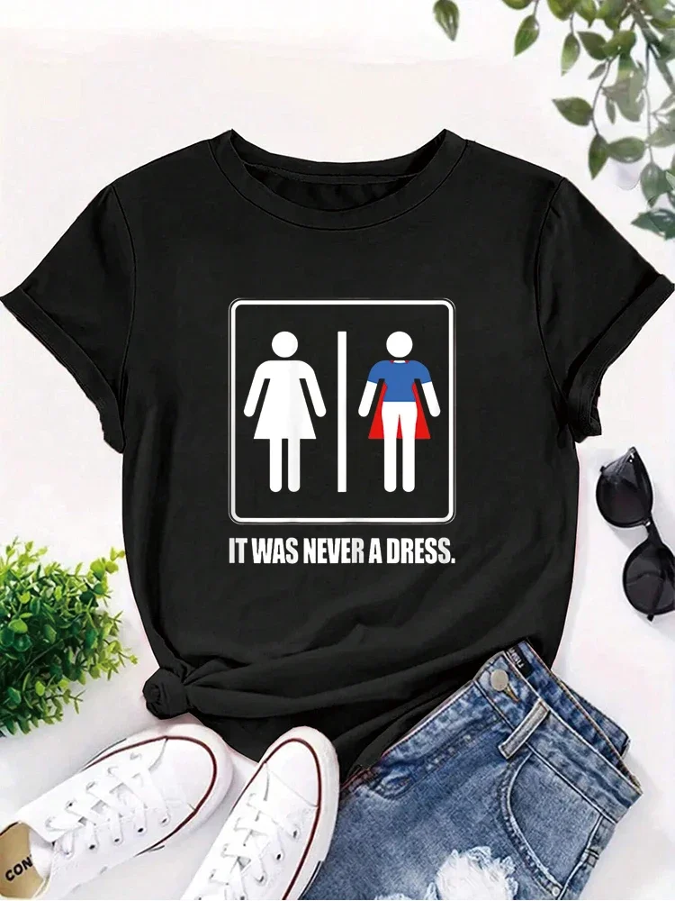 It Was Never A Dress Superhero Women's Power Girl Feminism T-Shirt women graphic tees ladies t shirts tops for teen girl