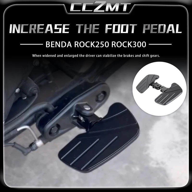 

For BENDA ROCK250 ROCK300 Rock250 Rock300 Driver Passenger Footboard Front Foot Rest Pedal Wide Footrest Motorcycle Accessories