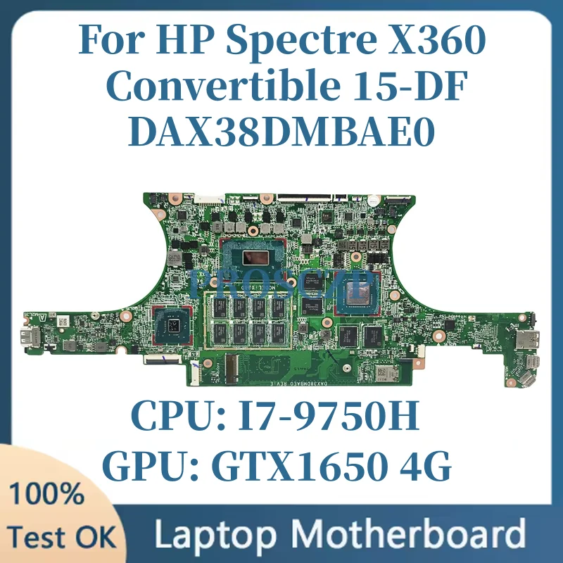

DAX38DMBAE0 For HP Spectre X360 Convertible 15-DF 15T-DF motherboard CPU: I7-9750H GPU: GTX1650 4G 100% Tested Work Conv