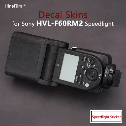 소니 HVL-F60RM2 카메라용 Hinefilm 스킨 플래시 스티커, 플래시 스피드 라이트 프리미엄 데칼 스킨 보호대 스티커, HVL F60 RM2