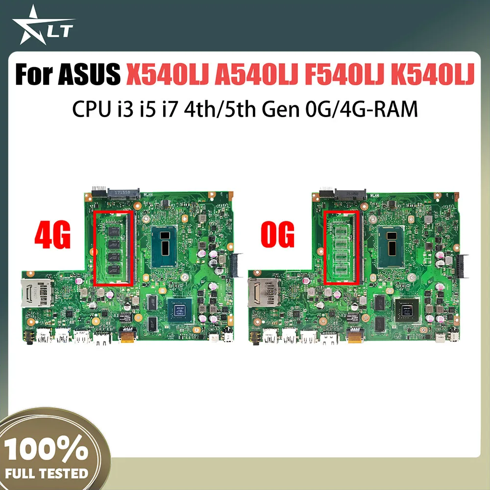 

X540L Mainboard For ASUS X540LA A540LA F540LA K540LA R540LA X540LJ Laptop Motherboard i3 i5 i7 4th 5th Gen CPU 0G 4G RAM