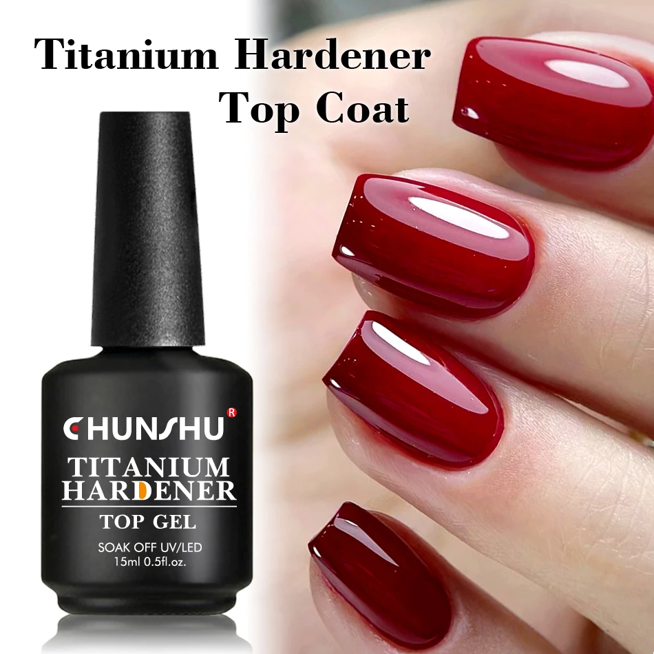 CHUNSHU UpgradesTempered Top Coat 15ml Long Wear No Wipe Titanium Top Gel Varnish Sealing For Manicure Super Shining Diamond Top