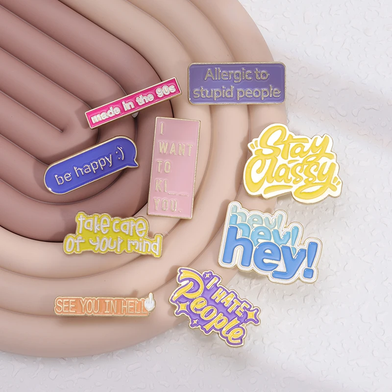 Sarcasm Quotes Enamel Pins Custom Motivational English Phrases Brooch Lapel Badges Funny Jewelry Gift for Kids Friends Wholesale