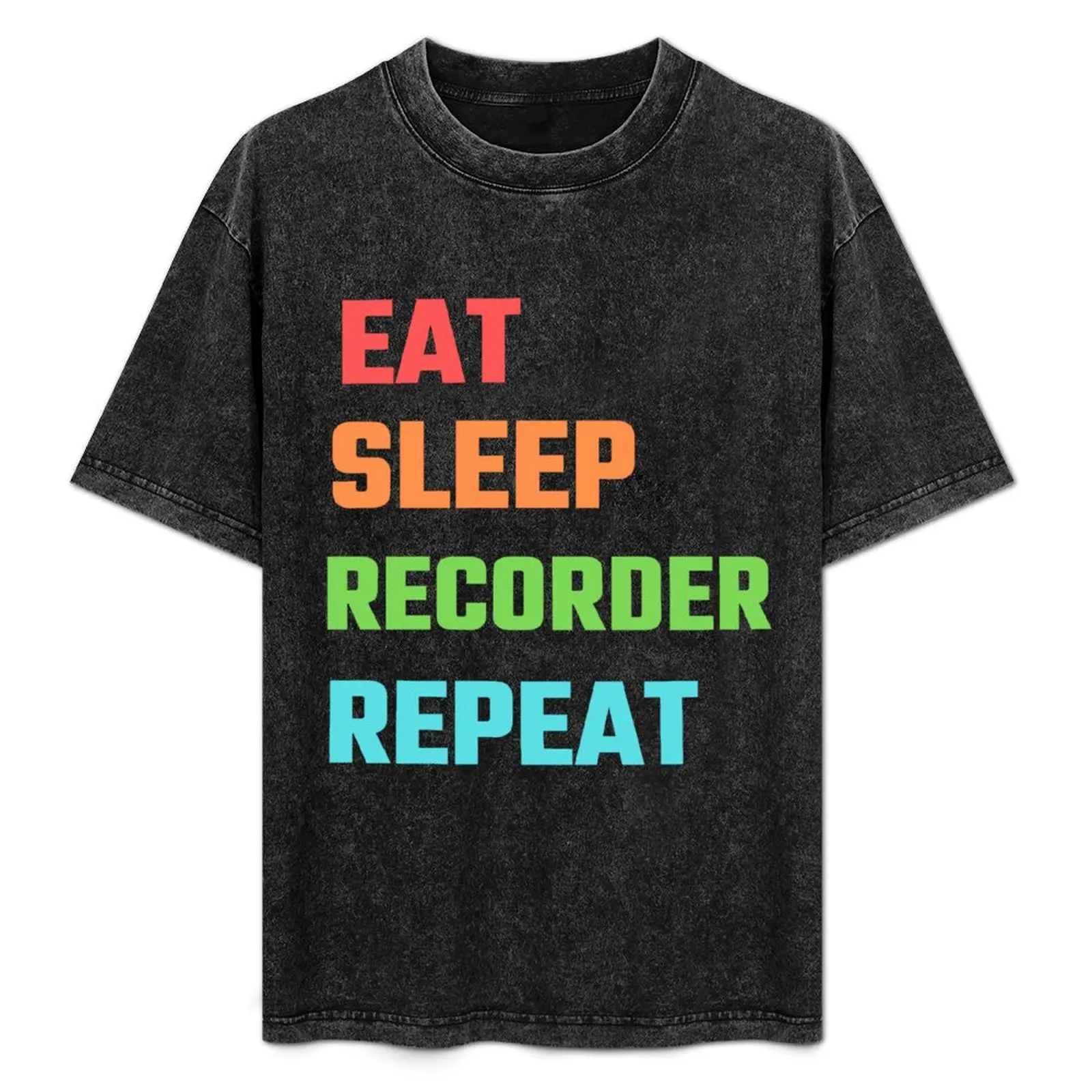 

Eat Sleep Recorder Repeat T-Shirt vintage graphic tee croswit shirt man anime tops oversized t shirt men