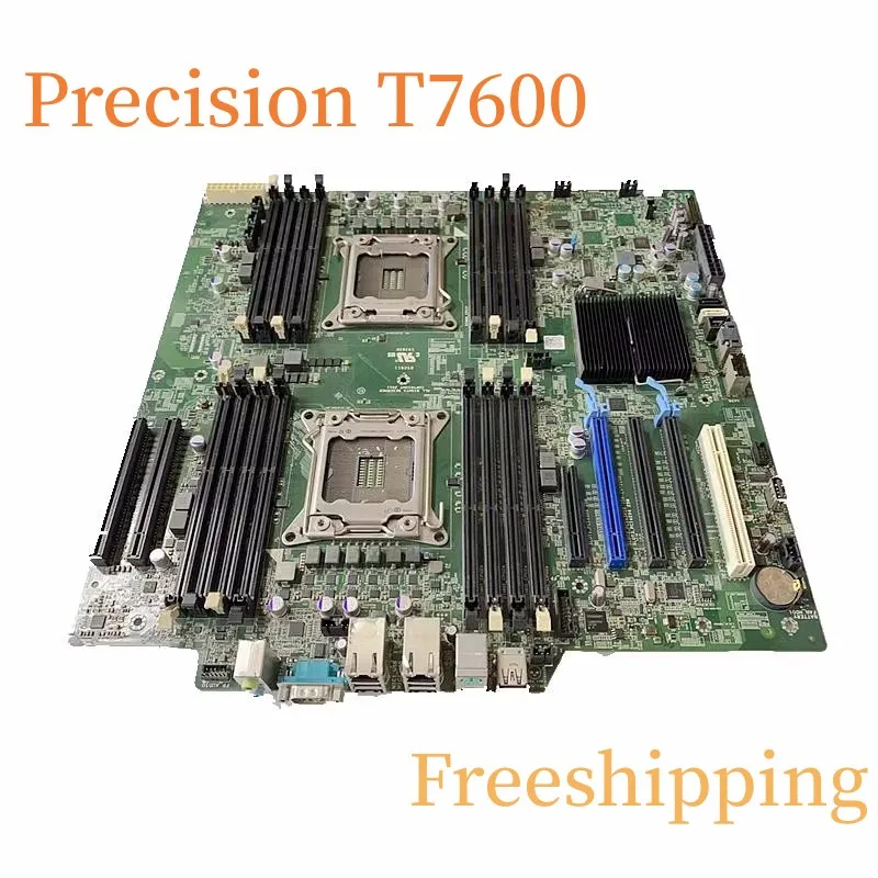 

CN-082WXT For Dell Precision T7600 Motherboard 082WXT 82WXT 0TF3RV TF3RV 0VHRW1 VHRW1 Mainboard 100% Tested Fully Work