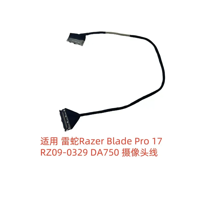 For For Razer Blade Pro 17 RZ09-0329 DA750 Camera Cable