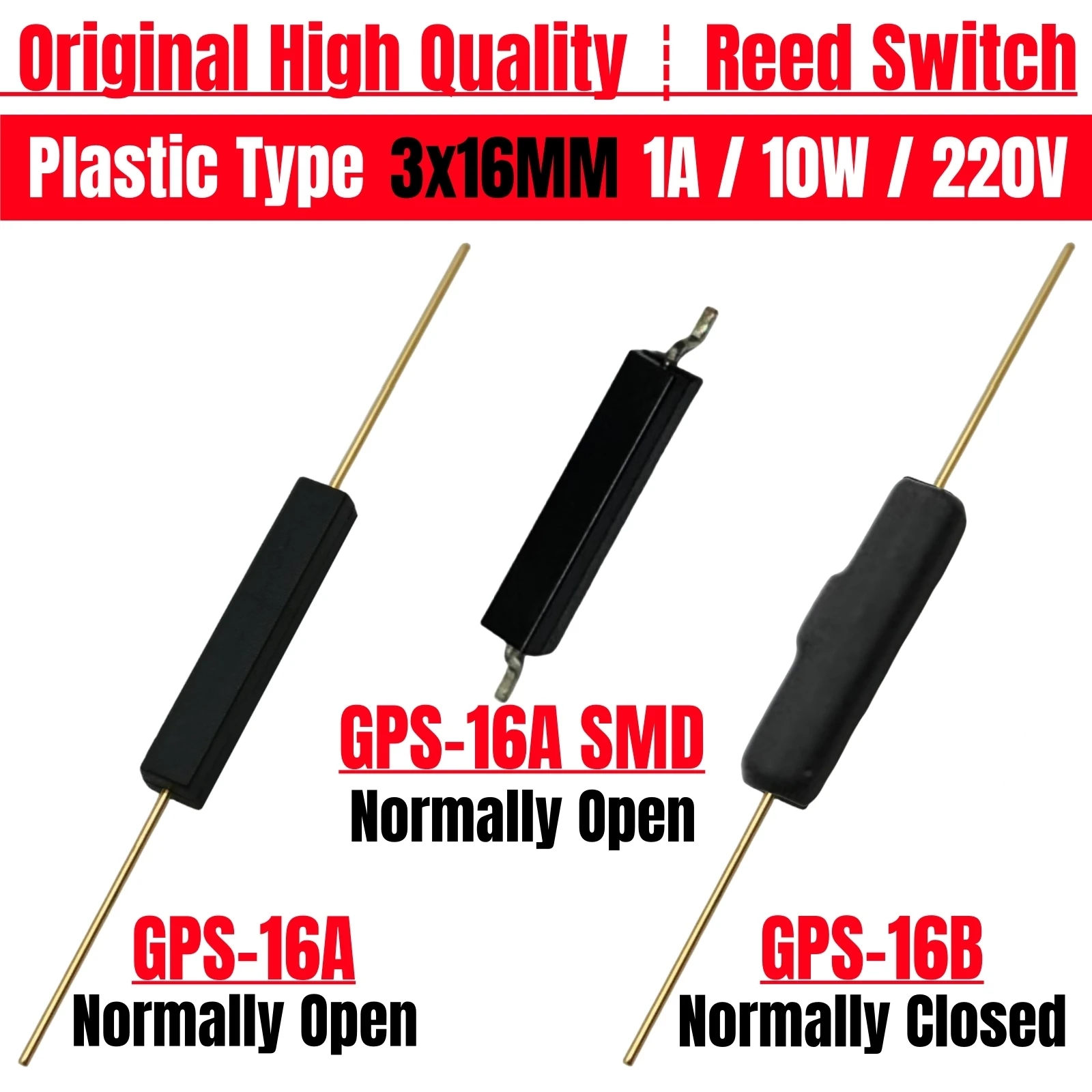 Original GPS-16A SMD Normally Open NO 3*16MM Reed contact Magnetic Sensor GPS-16B Normally Closed NC 1A 10W 220V Magnet Switch