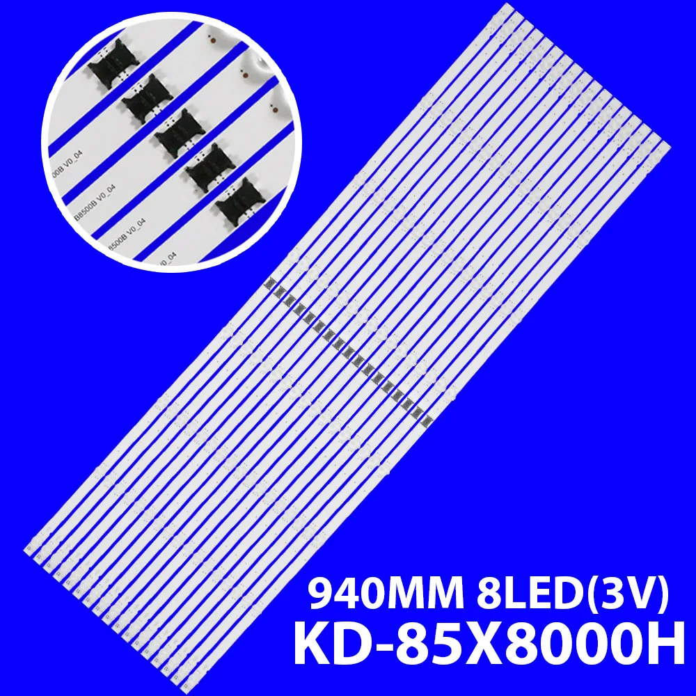 

16pcs LED Strip For LB8500B V0 04 00 8500B00002 8500H00002 SAF085CNU01 KD-85X8000H KD-85X85J XBR-85X800H XBR-85X81CH KD-85X80K
