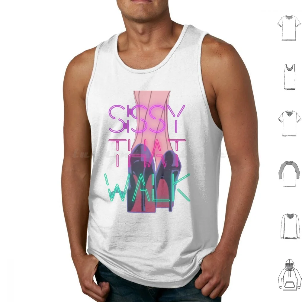 Sissy That Walk Tank Tops Print Cotton Rupaul Rpdr Sissy That Walk