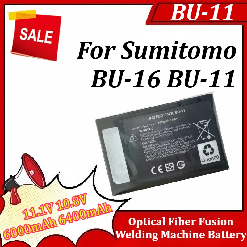 New BU-16 BU-11 11.1V 10.8V 6000mAh 6400mAh Optical Fiber Fusion Welding Machine Battery for Sumitomo BU-16 BU-11