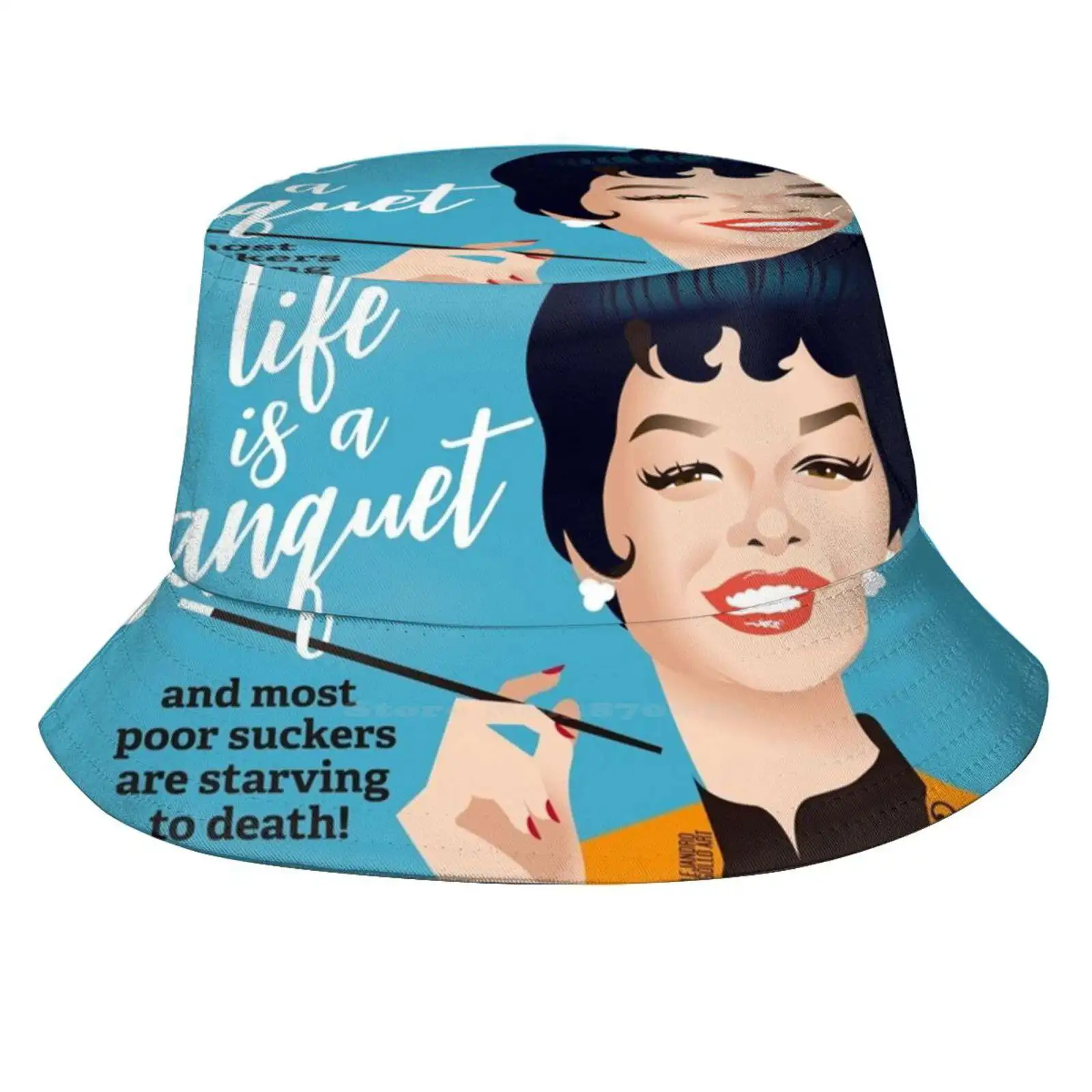 Banquet! Bucket Hat Beach Tourism Hats Breathable Sun Cap Rosalind Russell Auntie Mame Life Is A Banquet Alejandromogolloart