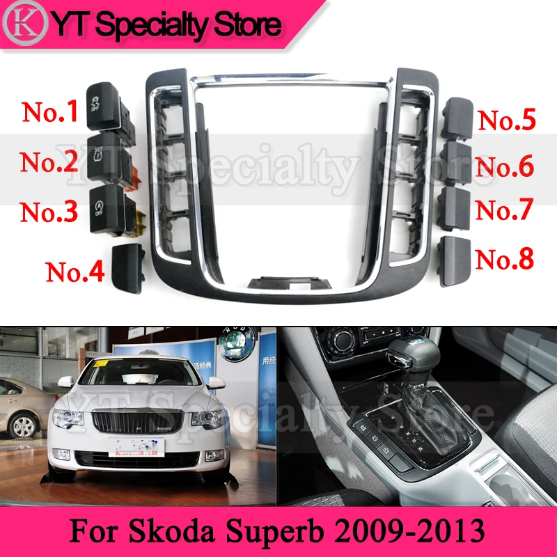 

Kamshing 1pc Car Gear Shift Base Cover Gear Lever Panel Frame For Skoda Superb 2009-2013 Automatic Start-stop Switch Button