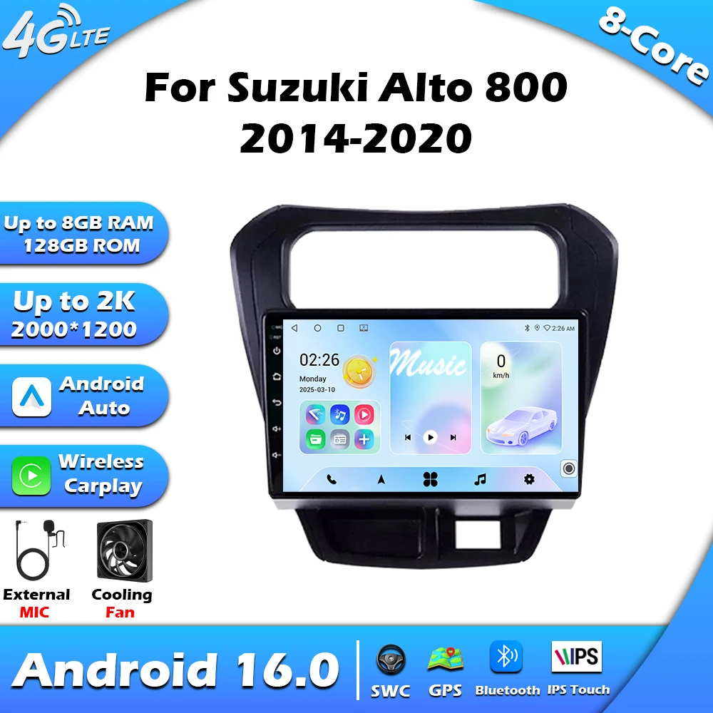 Radio de Coche Android 16 para SUZUKI Maruti Alto 800 2014-2020, Estéreo, GPS, Navegación, Reproductor Multimedia 2 Din, Autoradio, Unidad Principal 4G