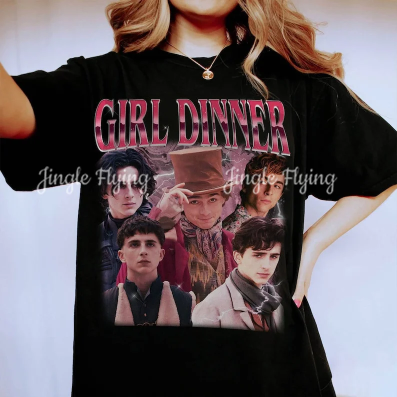 Girl Dinner Timothee Chalamet T Shirt Vintage Bootleg Gift For Women And Man