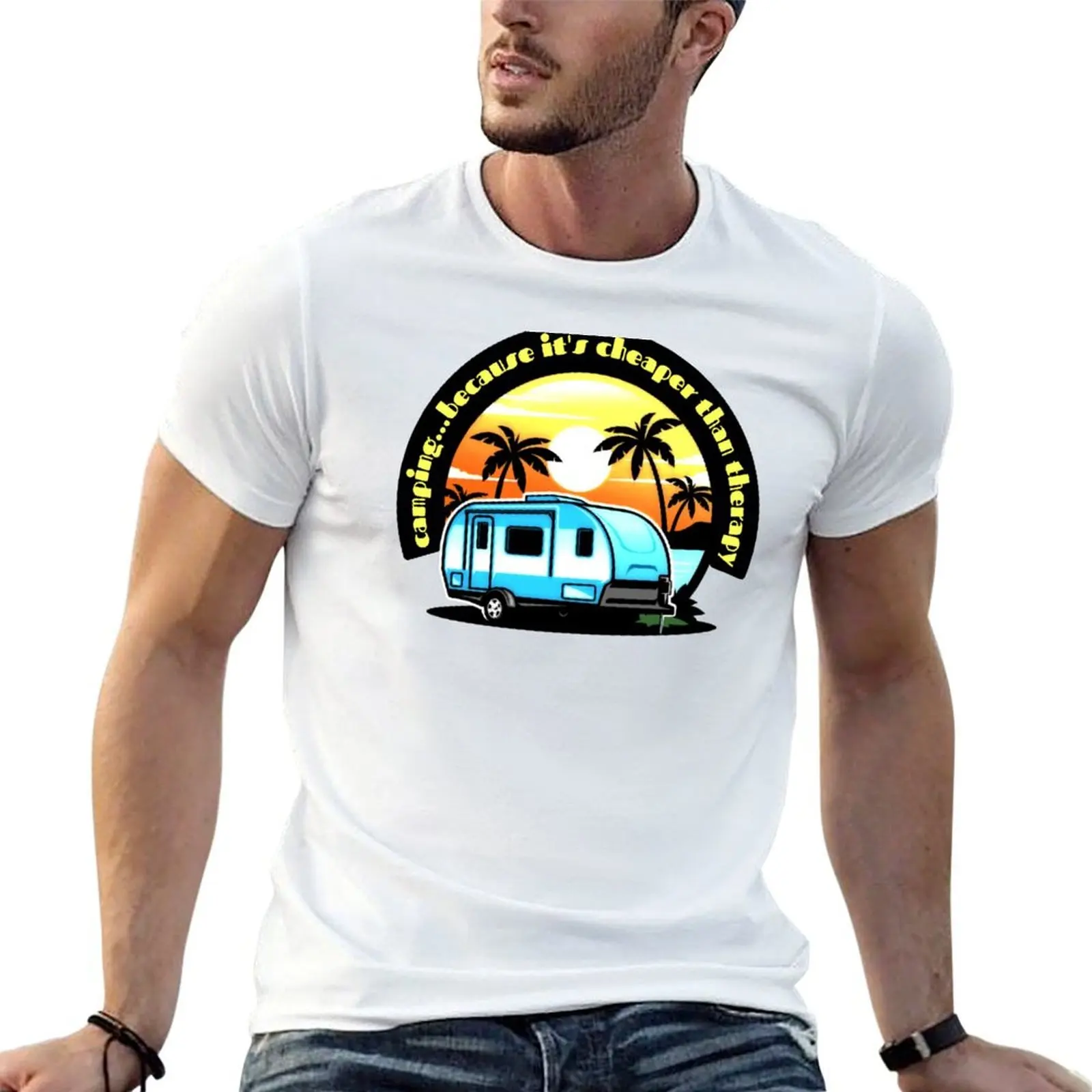 Camping...because it's cheaper than therapy T-Shirt street wear oversize t-shirts man funny t shirts for men