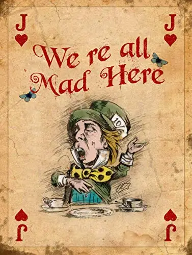 We Re All Mad Here Wall Poster Tin Sign Vintage BBQ Restaurant Dinner Room Cafe Shop Decor