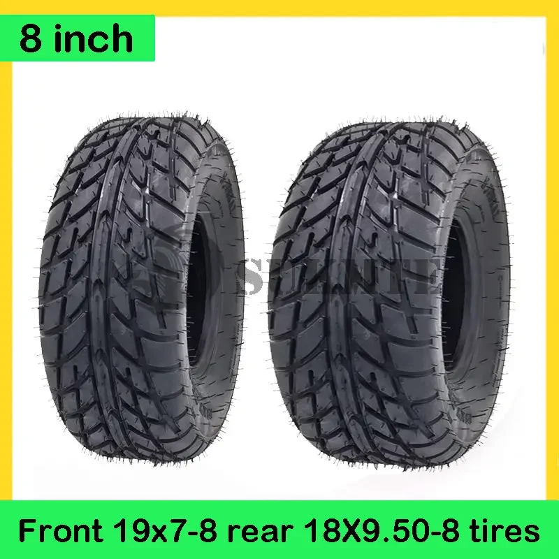 ATV 19X7-8 front tire 18X9.50-8 rear tire for four wheel vehcile motorcycle 50cc 70cc 110cc 125cc Small ATV 8'' Wheels tyre