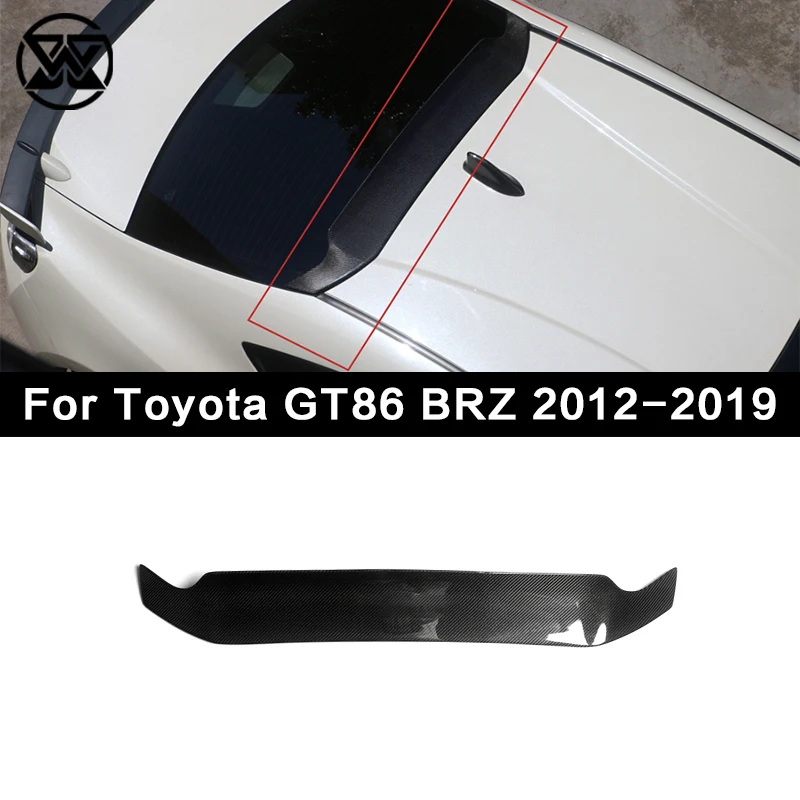 

Спойлер из углеродного волокна для Toyota GT86 Subaru BRZ 2012-2019, заднее окно, крыша, крыло, козырек, верхнее крыло, спойлер, сплиттер, корпус, комплект