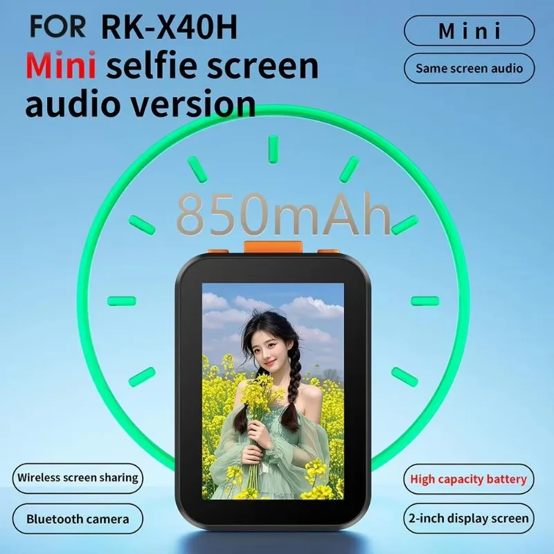 RK-X40H Wireless Selfie Monitor Screen For Universal Mobile Phone 850mAh Mini Audiophile Version Of The Self-timer 2025 New