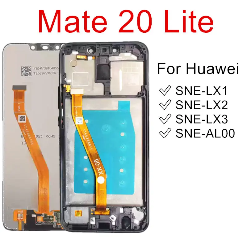 IPS LCD For Huawei Mate 20 Lite LCD Display Touch Screen SNE-AL00 Display INE-LX2 SNE-LX1 With Frame Replacement Parts