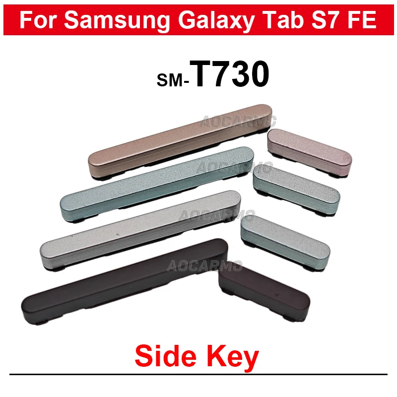 For Samsung Galaxy Tab S7FE SM- T730 Side Keys Power On OFF Volume Buttons Replacement Part